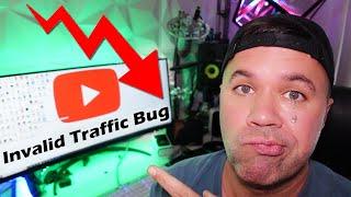 Got Hit with the Dreaded INVALID TRAFFIC BUG.  Now What?