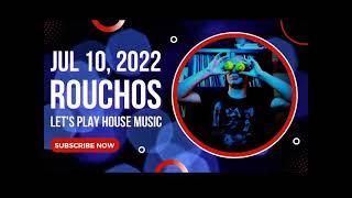 ROUCHOS - Let's Play House Music (Mostly Techno DJ Sets and Livestreams)