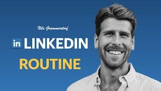 Wie du auf LinkedIn mit 30 Minuten pro Tag neue Leads generierst | LinkedIn Routine 2024