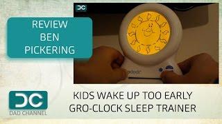 Gro-Clock Sleep Trainer Review by Ben Pickering