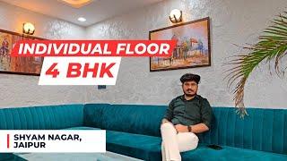 Individual Floor 4 Bhk For Sale In Shyam Nagar, Jaipur