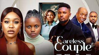 CARELESS COUPLE - Full Movie - Maurice Sam Latest Nigerian Nollywood Movies 2025