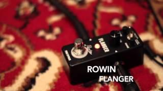 ROWIN FLANGER PEDAL