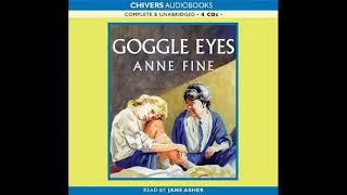 Goggle-Eyes || Out of Print Audiobooks || Anne Fine || Jane Asher