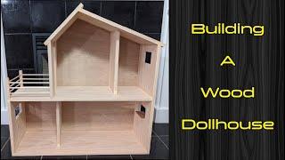 Dollhouse Build