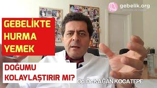 GEBELİKTE HURMA YEMEK ZARARLI MI? HURMA YEMEK DOĞUMU KOLAYLAŞTIRIR MI? (BİLİMSEL VERİLER AÇIKLAMADA)