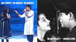 Subhajit and Myscmme - Ye Raat Bheegi Bheegi | Indian idol S15 | Talent Tapes