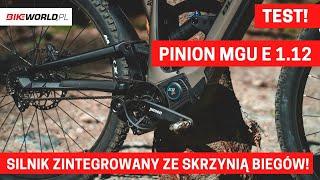 Test: Rewolucyjny napęd i silnik e-bike w jednym - Pinion MGU E1.12 z automatyczną zmianą biegów!