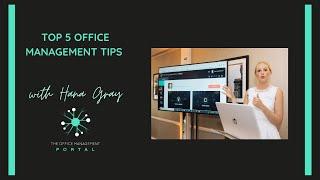 Top 5 Office Management Tips