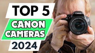 Top 5 Best Canon Cameras of 2024 [don’t buy one before watching this]