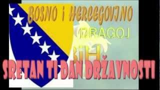 Bosno i Hercegovino -- Sretan ti Dan Državnosti