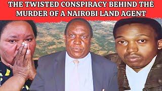 The Shocking Murder Of A Land Agent In Kitengela (PT2) | The Case of Lawrence Githinji Magondu