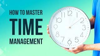 Time Management Tips for Busy Entrepreneurs