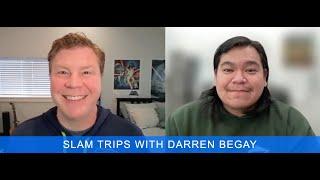 SLAM Trips with Darren Begay