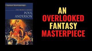 An Overlooked Fantasy Masterpiece - Poul Anderson's The Broken Sword review