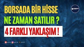 Bir Hisse Ne Zaman Satılır?