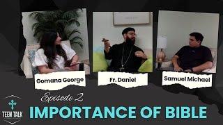 Importance of the Bible | Ep.2