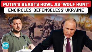 Putin Unleashes 'Wolf Hunt' Against Ukraine | Russia's Split-Team Tactics Wipe Out Zelensky's Men