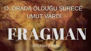 ''FRAGMAN'' ️STEFAN ZWEİG (SESLİ KİTAP DİNLE -TEK PARÇA- PANDORA MEDYA | naringl)