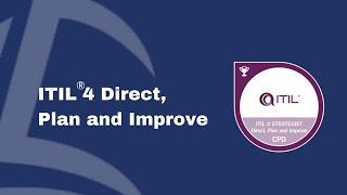 About ITIL®4 Direct, Plan and Improve