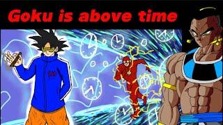 WHY GOKU IS ABOVE TIME | DEBUNKING BAD DRAGON BALL DOWNPLAY ARGUMENTS | WHAT ARE TIMELINES IN DB ?