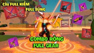 Do Là Quá Uy Tín Nên Mình Lại Cày FULL Vũ Khí Và COMBO Rồng FULL GEAR Cho Khách Trong Blox Fruit