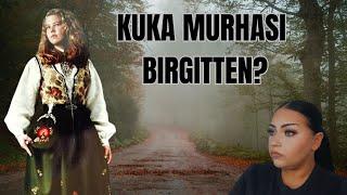 KUKA MURHASI BIRGITTE TENGSIN? | NORJAN SUURIN RIKOSMYSTEERI