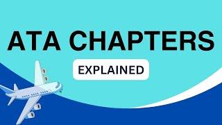 Aircraft ATA Chapters? Aviation How is it broken down in to sub tasks?