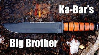 THE KA-BAR TO RULE ALL KA-BARS (Big Brother)