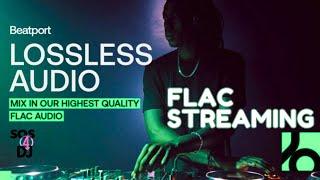 Beatport alta qualità streaming Flac Lossless