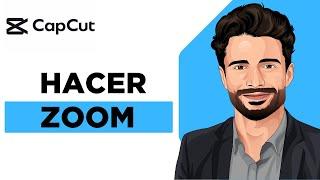 Cómo Hacer Zoom en CapCut (Tutorial Rápido)