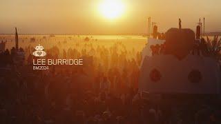 Lee Burridge - Robot Heart - Burning Man 2024