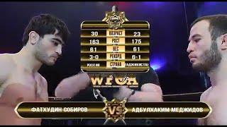 Фатхидин Собиров vs. Абдулхаким Меджидов | Fatkhidin Sobirov vs. Abdulhakim Medzhidov | WFCA 36