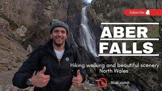 NORTH WALES ABER FALLS VLOG in 4K Hiking Walking and stunning scenery #adventure #viral  #4K