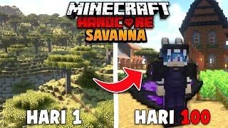 100 Hari Minecraft Hardcore SAVANNA