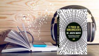 O PODER DO SUBCONSCIENTE   DR. JOSEPH MURPHY