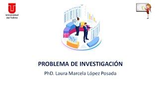 Problema de investigación
