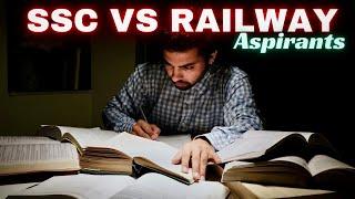 SSC VS Railway Aspirants | Avoid these Mistakes If You are Railway Aspirant