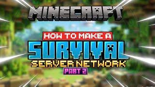 MAKE Your Own SURVIVAL Server Empire in Minecraft! Part 02