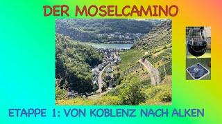 Der Moselcamino, Etappe 1