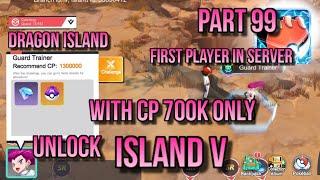 POKEVERSE WORLD GAMEPLAY PART 99 : FIRST PLAYER UNLOCK ISLAND V, ONLY WITH 700K CP !!!