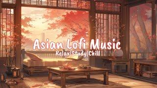  Tranquil Autumn Retreat  - Lofi Beats with an Asian Touch [Study-Relax-Chill]