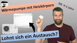 Heizkörper austauschen für Wärmepumpenbetrieb | Lohnt sich das? | effizient heizen im Altbau