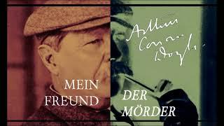 Arthur Conan Doyle | Mein Freund der Mörder | Kurzgeschichte  | Hörbuch | Krimi | Nimmer & Mehr