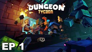 Dungeon Tycoon | Eps 1 | Let's Play | Playthrough