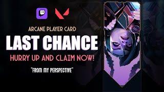 How to Get the Arcane Jinx Player Card ⌛ Twitch Valorant Drops | LAST CHANCE TO CLAIM!