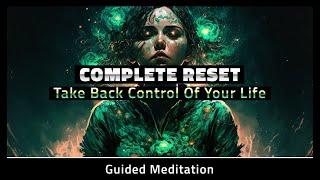 Complete Reset Meditation | 10 Minute Guided Meditation To Reset Mind