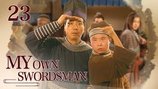 [Eng Sub] My Own Swordsman EP.23 Head thief becomes a constable undercover