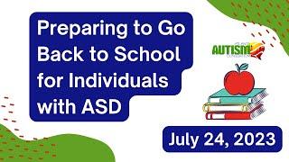 Atlanta Autism Consortium: Preparing to Go Back to School for Individuals with ASD