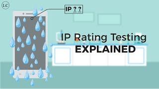 IP Rating Testing EXPLAINED | LabTest Certification